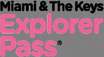 Smart Destinations Miami & Keys 1April2017 The Miami and the Keys Explorer Pass is the best choice for maximum savings and flexibility.