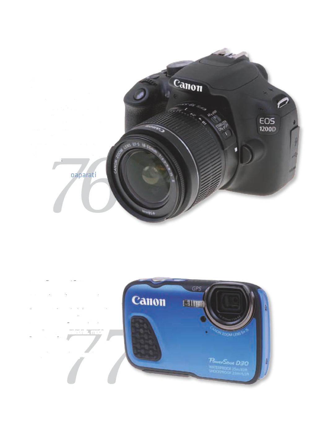 Canon EOS 1200D Canon je v svoji liniji DSLR zamenjal tisto, kar je sodilo na rep ponudbe, aparat EOS 1100D - plastični izdelek z nič kaj prepričljivimi