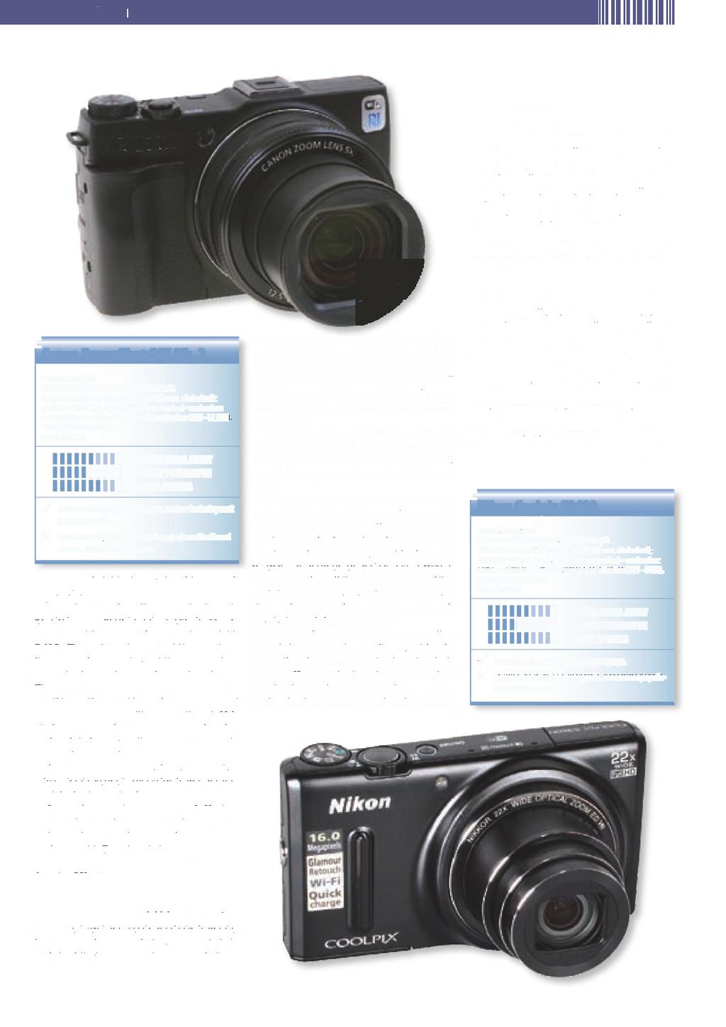 NAJBOLJŠI DIGITALNI FOTOAPARATI faíioí 1 r Canon PowerShot G1X Mk. 2 Razred: Zmogljivi. Efektivna ločljivost tipala: 13 milijonov pik. Tehnične lastnosti: Objektiv 24-120 (35 mm.