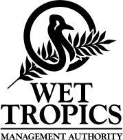 Wet Tropics Management Authority Published by the Wet Tropics Management Authority August