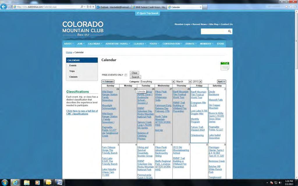 1. If you want to search for a trip, class, or event, click on Calendar TIP: The simplest way to sign up for a trip is to click the Quick