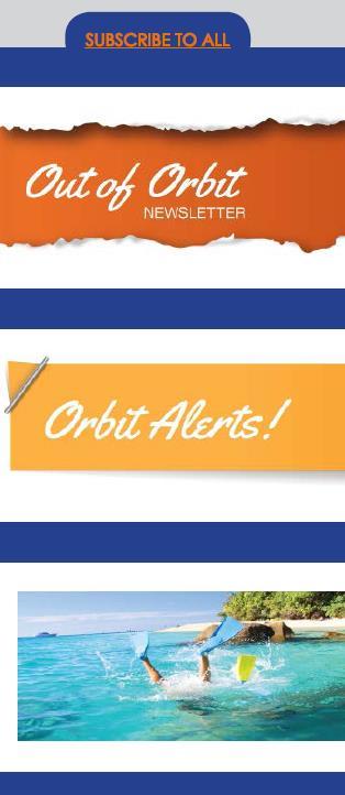 Orbit Communication options https://www.orbit.co.nz/newslettersubscription.aspx Out of Orbit keep up to date with changes in the travel industry.