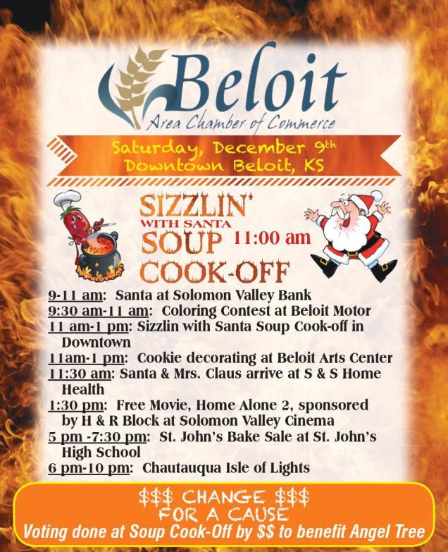 Sizzlin with Santa Sizzlin with Santa Soup Cook-Off is scheduled for