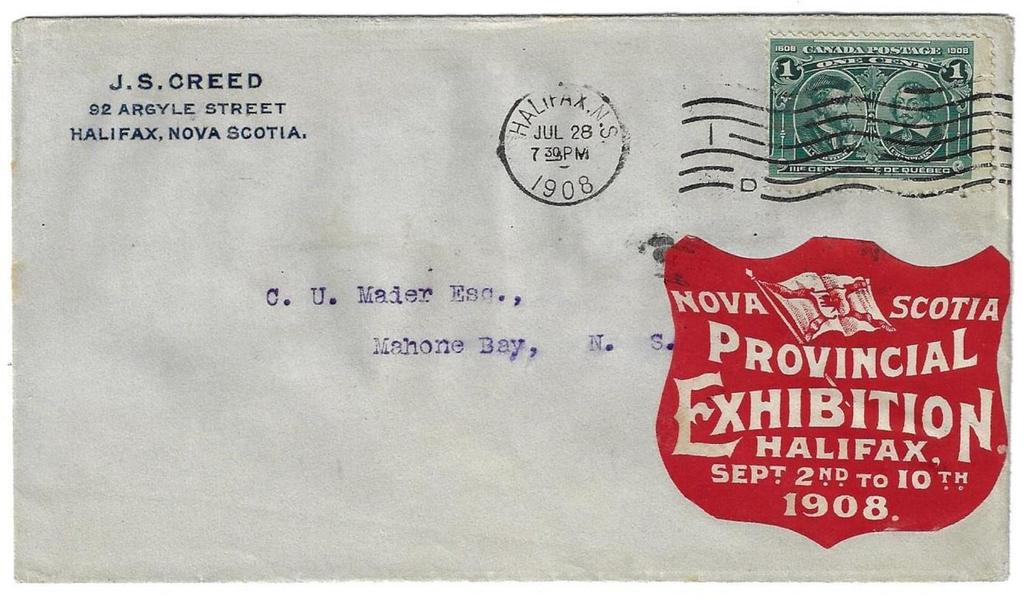 Item 266-12 NS Provincial Exhibition 1908, 1 Quebec tied by Halifax machine cancel on J.S. Creed c/c cover with large Nova Scotia Provincial Exhibition seal on front.