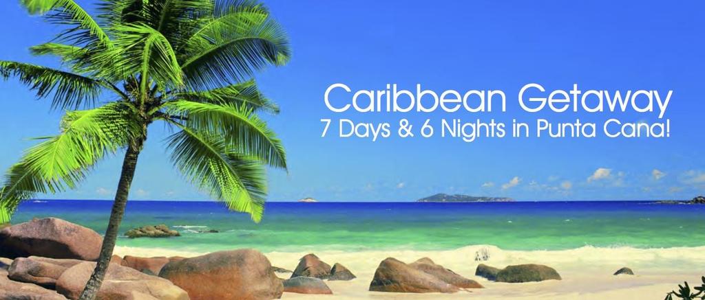 7 day 6 night Caribbean The 6 Night Caribbean Getaway provides two adults with deluxe accommodations in the Dominican Republic.