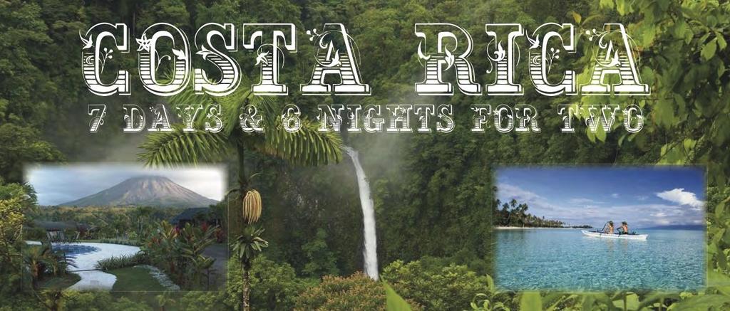 7 day 6 night Costa Rica The 6 night Costa Rican Getaway provides two adults with deluxe accommodations in beautiful Costa Rica.