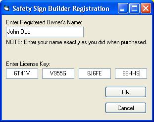 Register by selecting Tools > Register Sign Builder at the main window pulldown menu. This will open the Safety Sign Builder Registration Window where you can enter your name and license key.