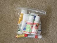 Baggie for Liquids You must put any liquids that you are planning to