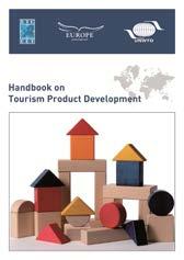 Marketing Handbooks: - Key Performance Indicators for Tourism Marketing Evaluation - E-Marketing for Tourism Destinations -