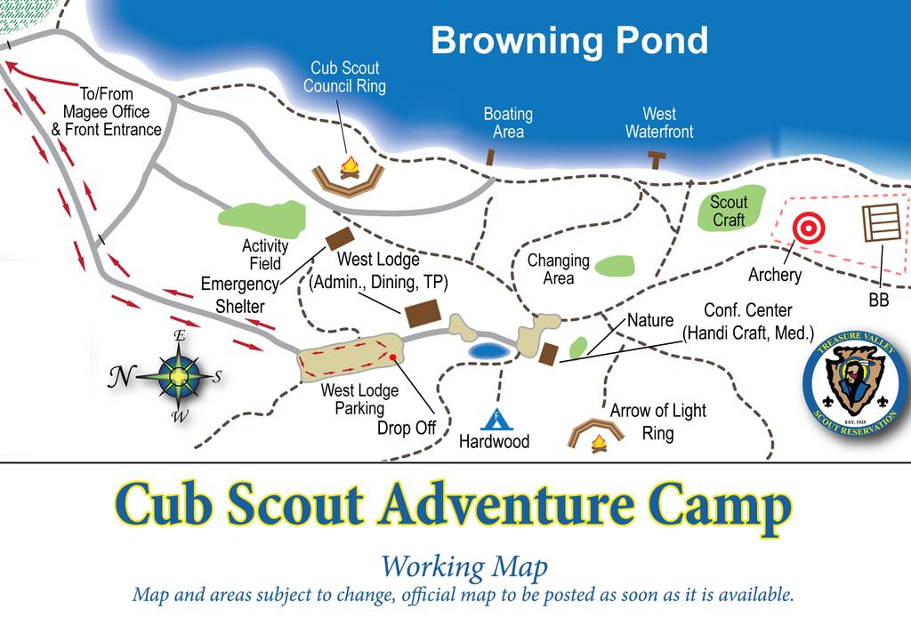 CUB SCOUT ADVENTURE CAMP - 2017 Camp Headquarters The Camp