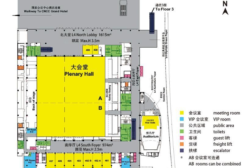 CNCC LAYOUT CNCC 4th Floor Plenary Hall: for