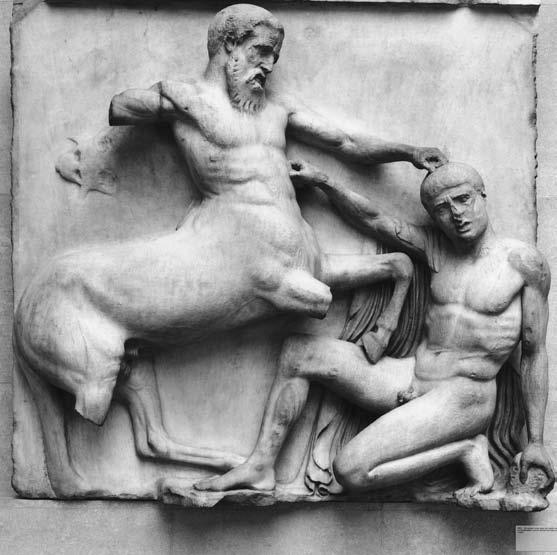 THE PERFECTION OF THE TRADITION: THE GLORY OF HELLENIC GREECE 89 Figure 3.24 Centaur Versus Lapith. Metope XXX, south face of the Parthenon. Ca. 448 442 B.C.E. Marble, ht. 56. British Museum.