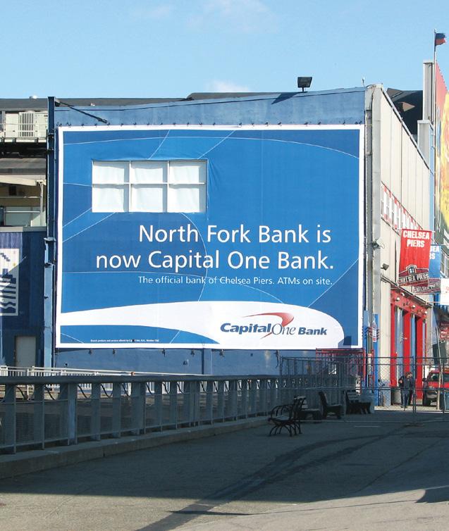 BRANDING Opportunity south Facade* The South Facade billboard at the Chelsea Piers Sports & Entertainment Complex in New York City faces automobile traffic on the West Side Highway and pedestrian