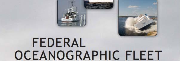 Purpose Provide background on NOAA vessel and