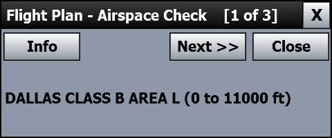 Checking Your Flight Plan s Airspaces Use the Airspace Information form to walk through all the airspaces that your flight plan crosses, one by one, in order to get detailed information on