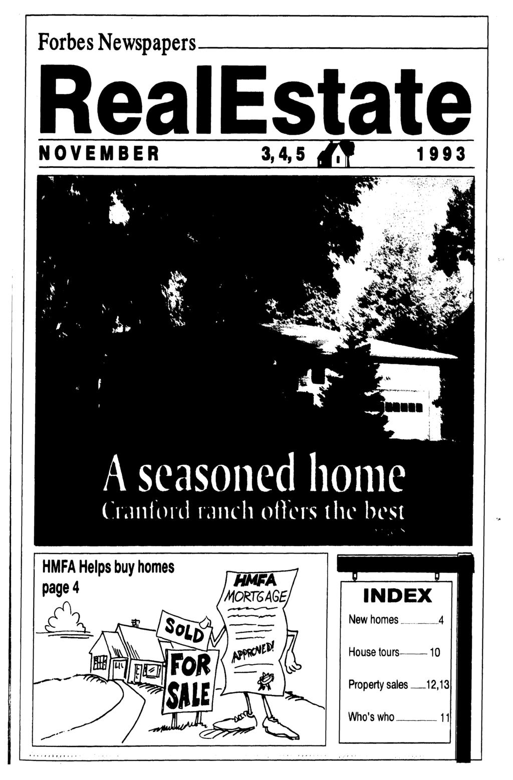 Forbes Newspapers NOVEMBER 3,4,5 g 1993 HMFA Helps buy homes page 4
