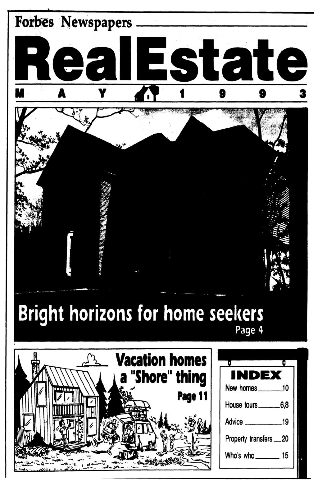 Vacation homes a "Shore" thing Page 11 INDEX New homes 10