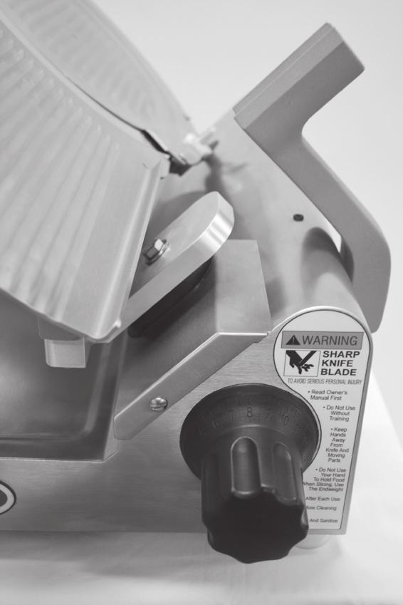 ALWAYS turn slicer off, return auto engage lever to Manual position (automatic slicers only), and turn
