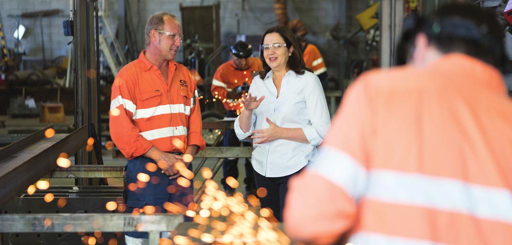 6 Queensland Made: Labor s Plan to Protect and Create Manufacturing Jobs The Palaszczuk Government s Record The Palaszczuk Government s policies have seen 3,000 extra jobs created in the