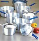 January June 2017 COOKING EQUIPMENT (52 63) COOKWARE SUPPLIES Aluminum Sauce Pans & Covers Natural finish. Professional weight with tapered sides. Cool touch handles withstand heat up to 600 F.