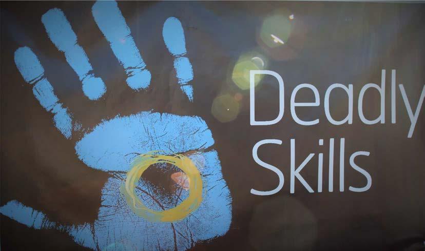 DEADLY SKILLS & HUNTER TRY A SKILL On Wednesday 10 May the Deadly Skills event was staged at TAFE NSW Newcastle in the Design Centre at the campus.