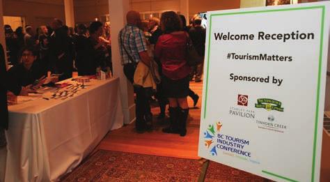 Attendees of the 2015 BC Tourism Industry Conference included representatives from the following organizations (list not inclusive): Aboriginal Tourism BC Accent Inns Air Canada BC Commercial