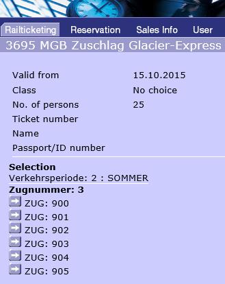 Screens 5 6: Screen «MGB Zuschlag Glacier-Express Gruppen» Verkehrsperiode (travel period) and Zug