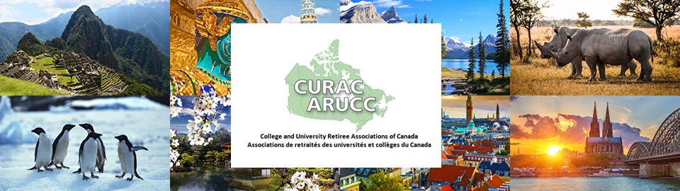 Collette: A travel option for you to consider CURAC/ARUCC has entered into an affinity agreement with Collette Vacations to provide members of our associations with access to a broad range of