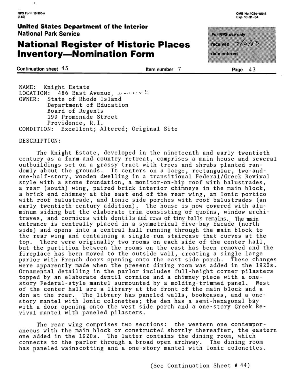 NPS Form 10-900-a Exp. 10-31-84 Continuation sheet 4 5 item number 7 Page 45 NAME: Knight Estate LOCATION: 486 East Avenue,,--v.