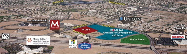 VAL VISTA SQUARE 36 +/- acre, mixed-used development featuring office, medical, restaurants, retail and hotel with over 250,000-square-feet of planned Class A office.
