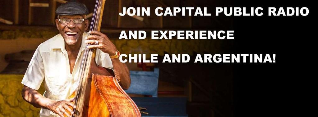 Evita Peron Join longtime Capital Public Radio jazz host Gary Vercelli on a culturally-rich, sumptuous jazz and wine expedition to Argentina, Chile and Uruguay.