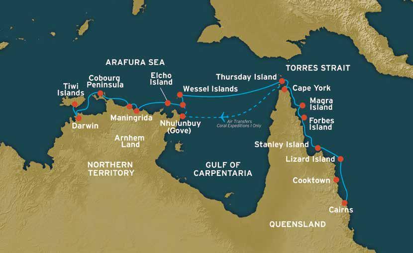 spend 2 nights off the ship, in Horn Island and Gove Deluxe Stateroom $10,790 n/a Upper Deck Stateroom $10,290 n/a Stateroom $9,890 n/a Cabin $8,690 13,035* Prices are per person, in Australian