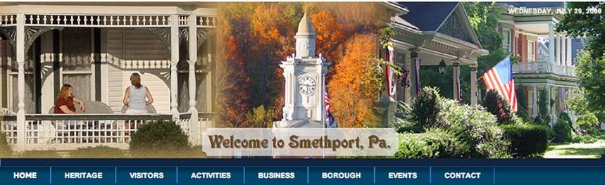 Smethport PA Borough Website: ESTABLISHED: The Borough authorized a website smethportpa.org. in 2008. This contains pertinent information about the town. It also contains a community calendar.