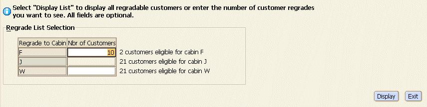 How to Set the Number of Customers Eligible for Regrade This topic explains how to use the Select Regrade screen to increase the number of customers who are eligible for regrade on a flight.