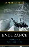 BE INSPIRED WITH OUR COMPLIMENTS First published in 1959, Endurance: Shackleton s Incredible Voyage by