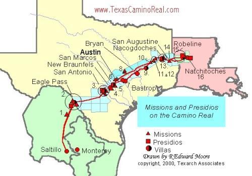 Spanish Missions in Texas The Camino Real was a