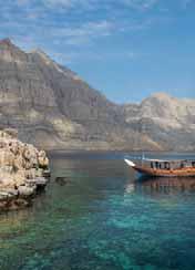 48 Extension Fjords of Khasab A Taste of Salalah 2 Khasab FJORDS OF KHASAB New OMAN days: 3 from $785pp Country visited: Oman Inclusions travel Meet & greet on arrival and private airport transfers
