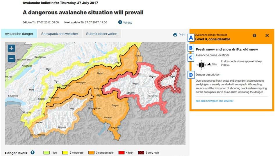 Avalanche Bulletin Interpretation Guide 28 Typical avalanche problems The danger description that forms part of the avalanche bulletin generally cites the avalanche problems as well.