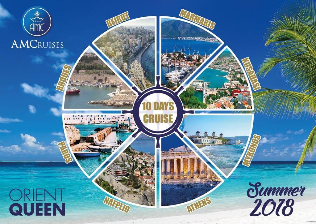 Abou Merhi Cruises Summer 2018 Schedule 10 Days/9 Nights Cruises: From Thursday June