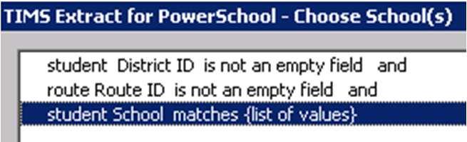 If an LEA only wants to update Transportation Data for one school or just a few schools, users will need to create a second report called TIMS Extract for PowerSchool - Choose School(s) 1) Under User