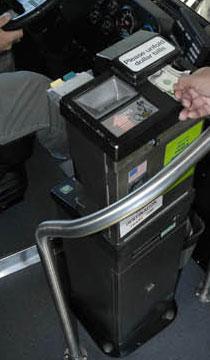 Upon boarding, you will see the fare box, which is where you ll deposit your cash or ticket.