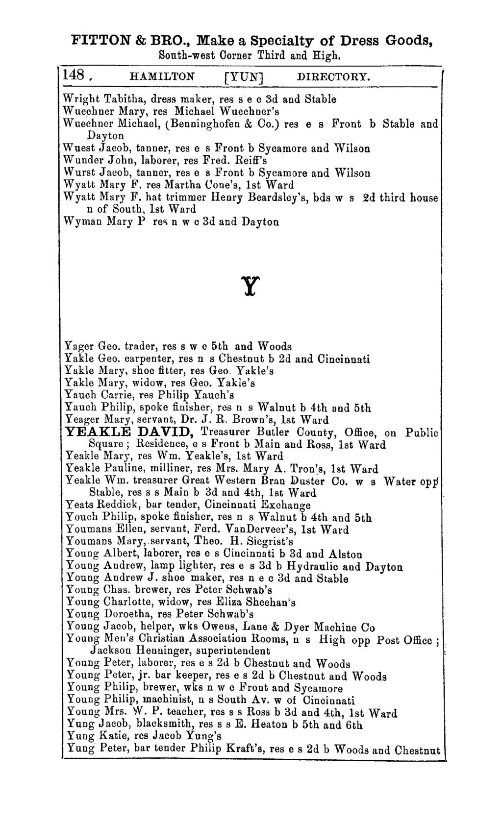 FITTON & BRO., Make a Specialty of Dress Goods, South-west Oorner Third and High. 148, HAMILTON [YUN] DIRECTORY.