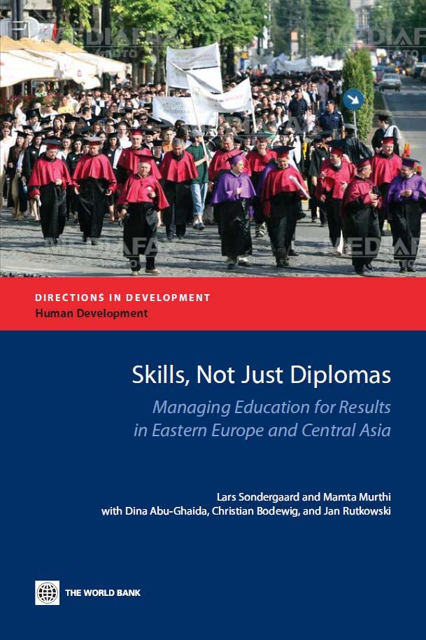 РЕЗИМЕ Вештини, не само дипломи Управување со образованието за резултати во источна Европа и централна