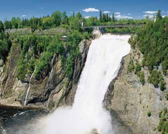 Saguenay, Quebec 6 Days July 9, August 12, 2016 Montmorency Falls The Plains of Abraham Experience for yourself the quaint charm, unique heritage and natural beauty of Quebec s picturesque Saguenay