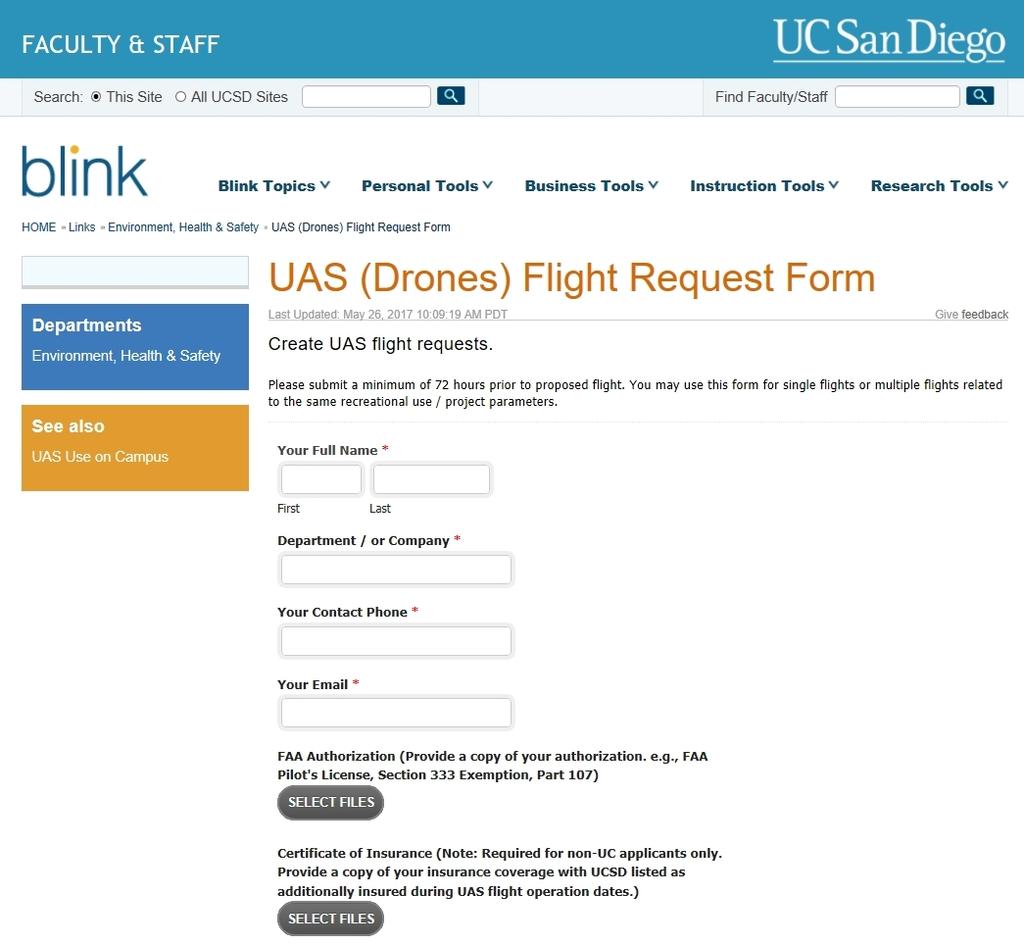 Figure 5.2: Example UAS Flight Request Form - UC San Diego Systemwide Designated UAS Authority is responsible for providing the interpretation to regulations for the Designated Local Authorities.