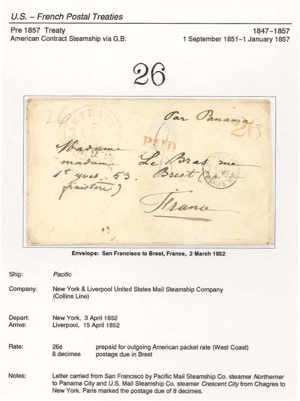 u. S. - French Postal Treaties Pre 1857 Treaty American Contract Steamship via G.B.