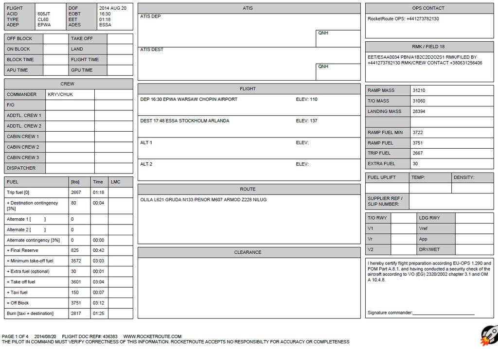 11. Flight Log Layout Detail 11.1 Format EU_OPS 1.290/FAR 135/121 Variant Page 1 - General Information 11.1.1 Title Information Flight ACID (Aircraft s ID).