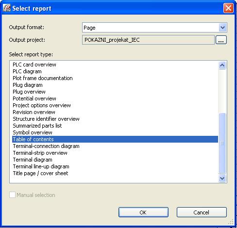 Slika 7.2: Dijalog za odabir izvještaja 4. U polju Select report type odabrati ispis Terminal diagram.