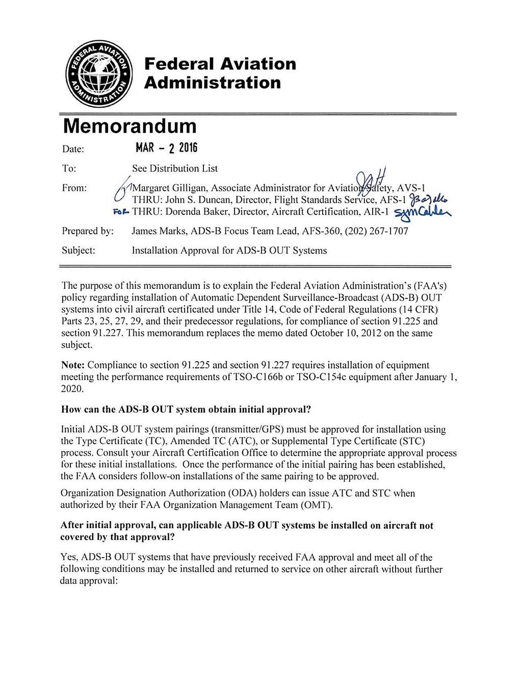 Memorandum Date: To: From: Federal Aviation Administration MAR - 2 2016 See Distribution List nh\ ;j ~Margaret Gi lligan, Associate Administrator for Aviatio~f~ty, AYS-1 U.THRU: JohnS.
