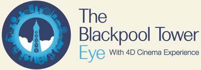 10 Save 5 on entry to The Blackpool Tower Eye with 4D Cinema Before embarking on your assent to The Blackpool Tower Eye, encounter the new 4D Blackpool.